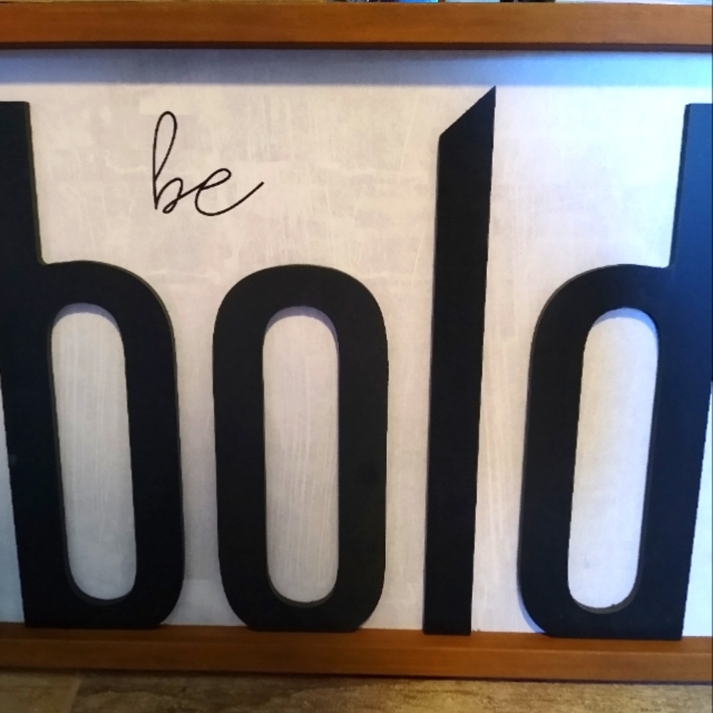 COPY - Be bold wall art